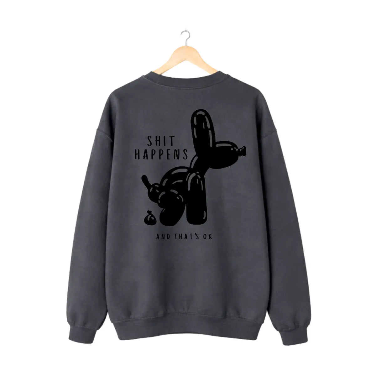 Pullover "Shit happens - and thats ok"